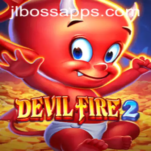 Explore the Thrilling World of DevilFire2: Unraveling the Secrets of JLBOSS
