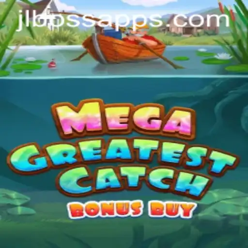 Dive into the Thrilling World of MegaGreatestCatchBonusBuy with JLBOSS